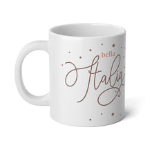 Load image into Gallery viewer, Bella Italia Jumbo Mug, 20oz