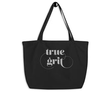 Load image into Gallery viewer, True Grit embroidered large organic tote bag