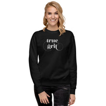 Load image into Gallery viewer, True Grit sweatshirt
