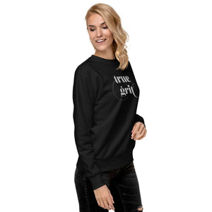 True Grit sweatshirt
