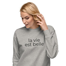 Load image into Gallery viewer, La vie est belle (Life is beautiful) embroidered sweatshirt