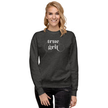 Load image into Gallery viewer, True Grit sweatshirt