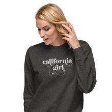 Load image into Gallery viewer, California Girl embroidered sweatshirt