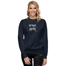 Load image into Gallery viewer, True Grit sweatshirt