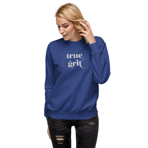 True Grit sweatshirt