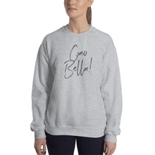 Load image into Gallery viewer, Ciao Bella Sweatshirt (7 colors)
