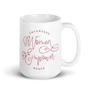 Empowered Women Empower Women Mug - Pink & Bronze